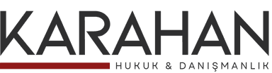 Karahan Hukuk & Danışmanlık - Hukuk Danışmanlığı